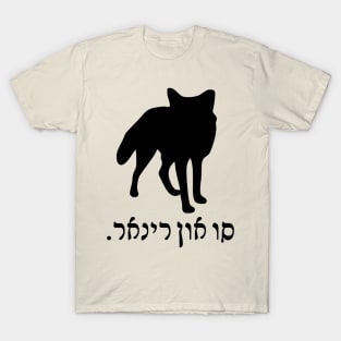 I'm A Fox (Ladino, Masculine) T-Shirt